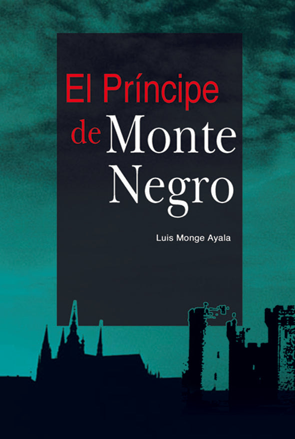 El príncipe de Monte Negro