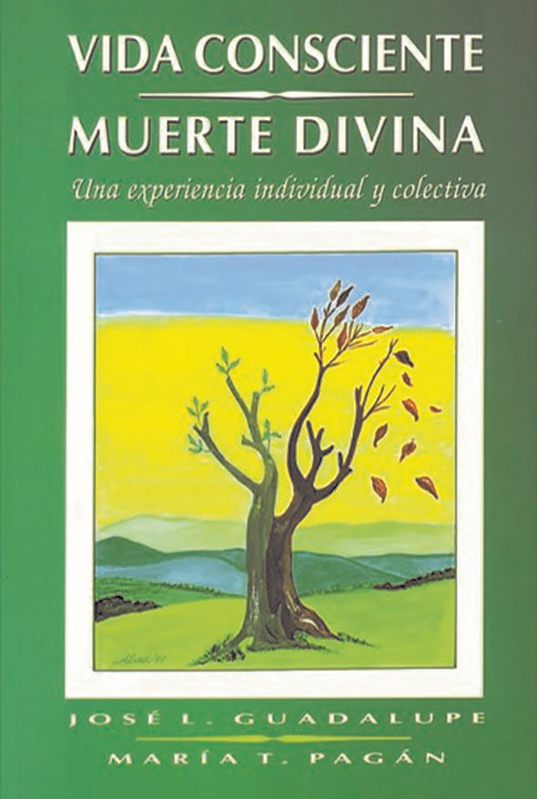 Vida conciente, muerte divina: una expereriencia individual y colectiva