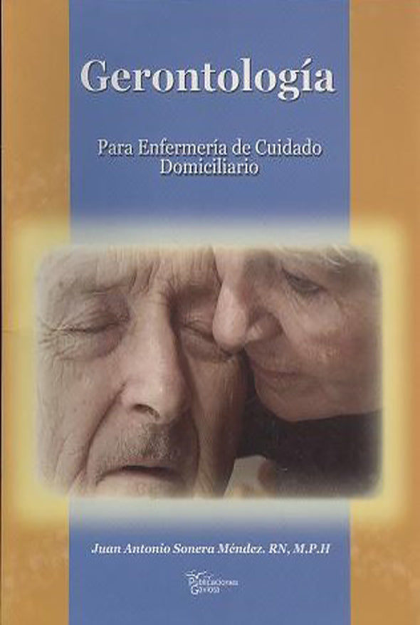 Gerontología para enfermería de cuidado domiciliario