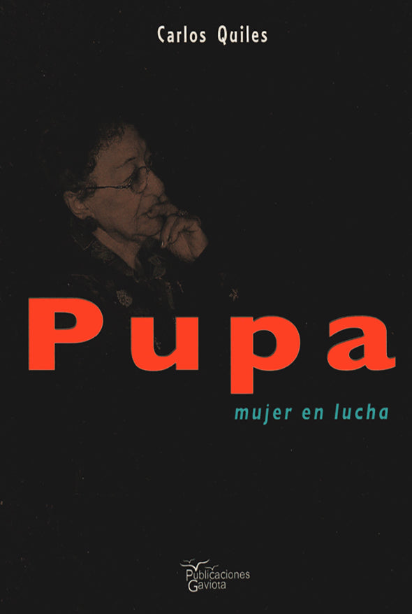 Pupa: Mujer en lucha