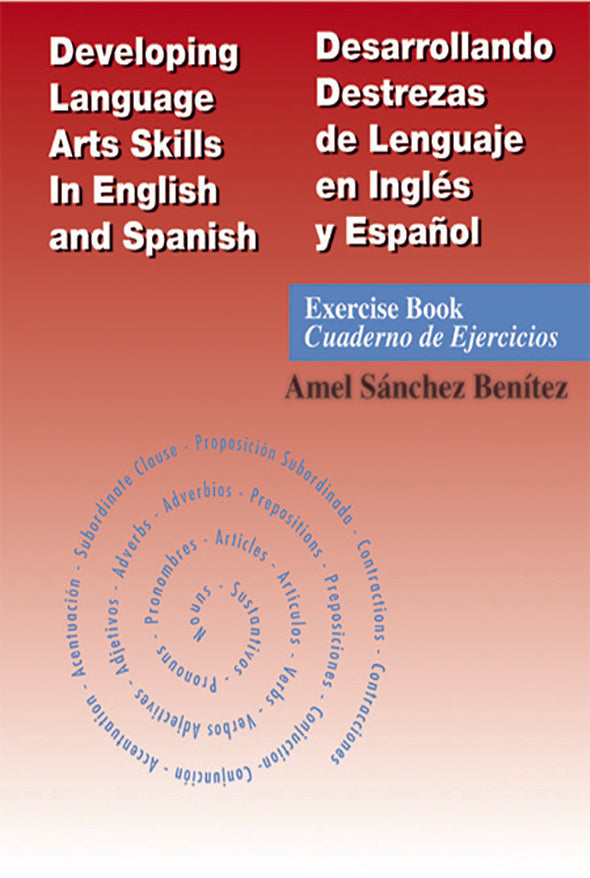 Developing Language Arts Skills in English and Spanish Exercise Book