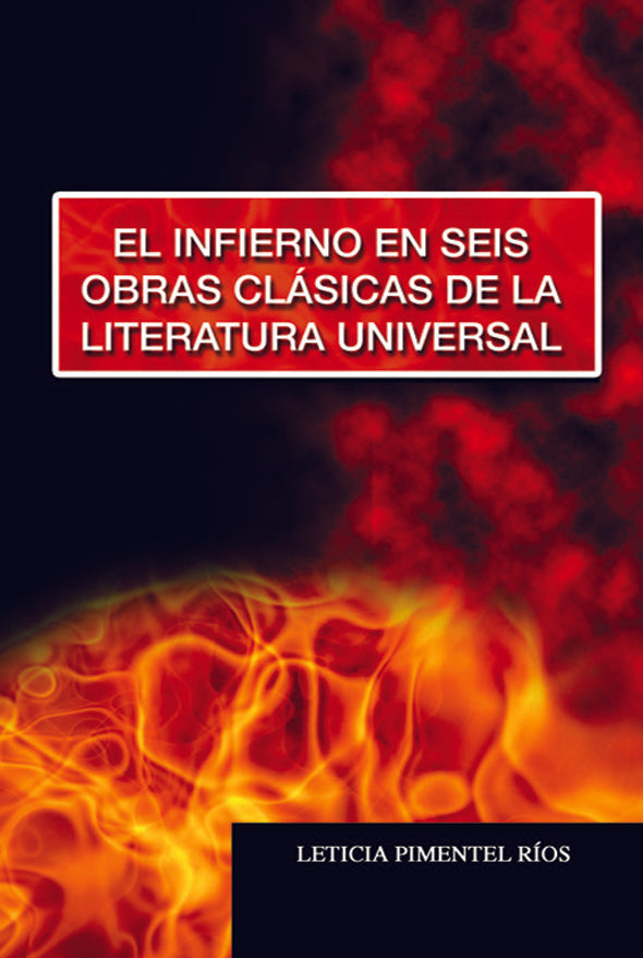 El infierno en seis obras clásicas de la literatura universal