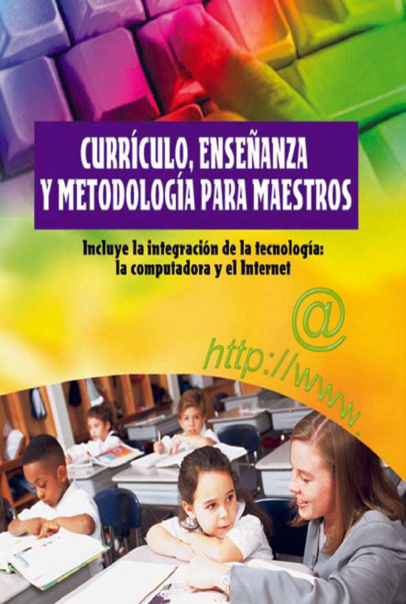 Currículo, enseñanza y metodología para maestros