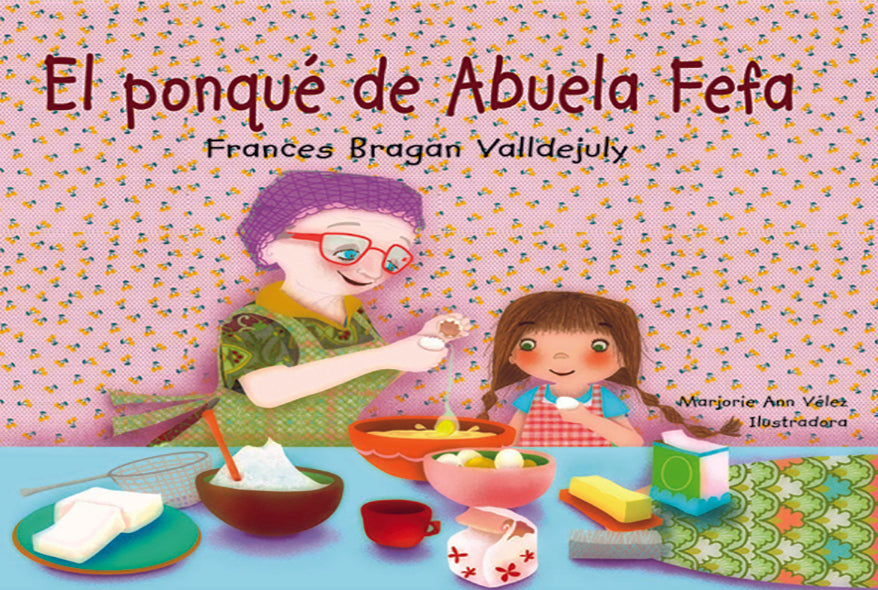 El ponqué de Abuela Fefa