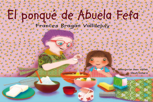 El ponqué de Abuela Fefa