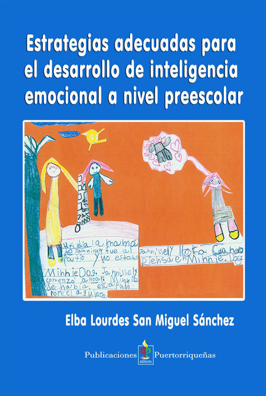 Estrategias adecuadas para el desarrollo de inteligencia emocional a nivel preescolar