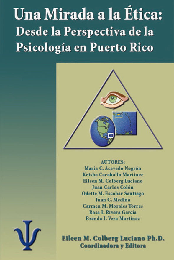 Una mirada a la ética desde la perspectiva de la psicología en Puerto Rico