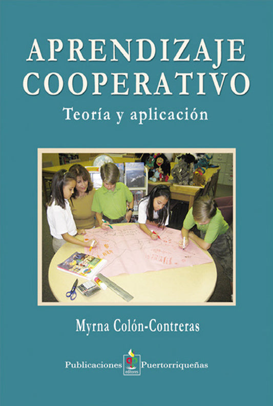 Aprendizaje cooperativo: Teoría y aplicación