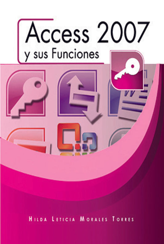 Access 2007 y sus funciones