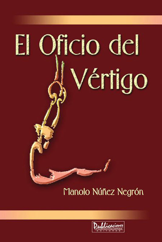 El oficio del vértigo