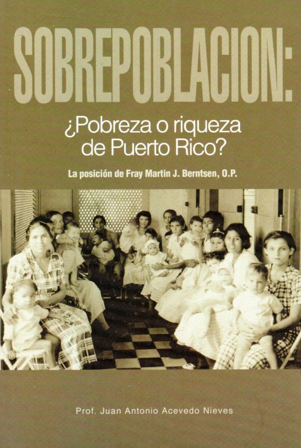 Sobrepoblación: ¿Pobreza o riqueza de Puerto Rico?