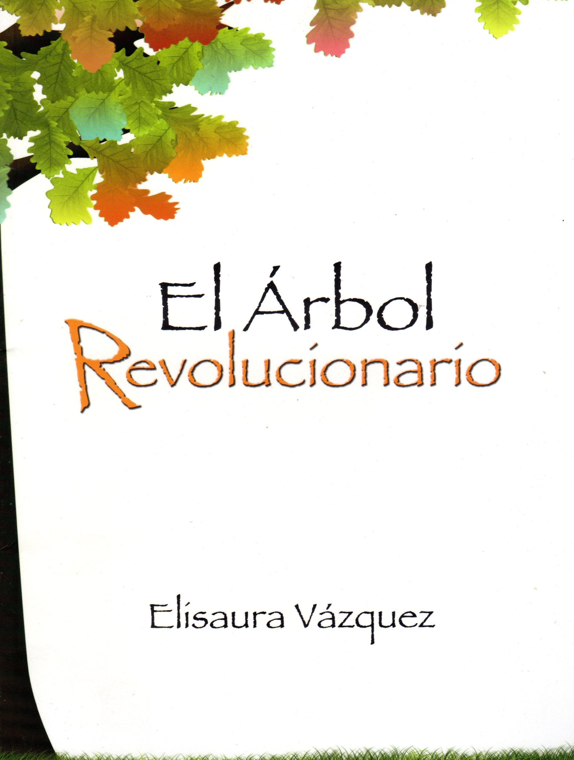 El árbol revolucionario