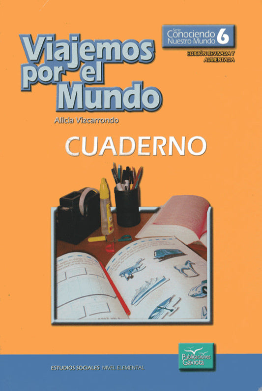 Viajemos por el mundo 6: Cuaderno