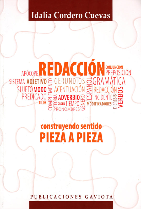 Redacción: construyendo sentido pieza a pieza