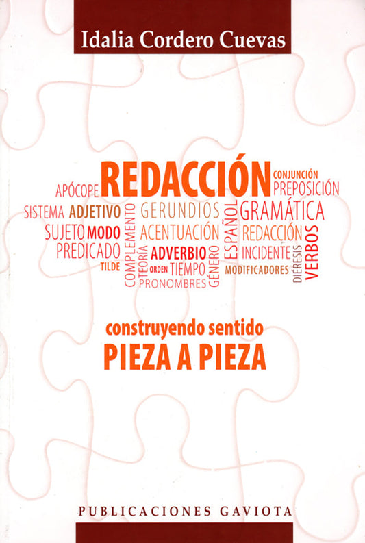 Redacción: construyendo sentido pieza a pieza