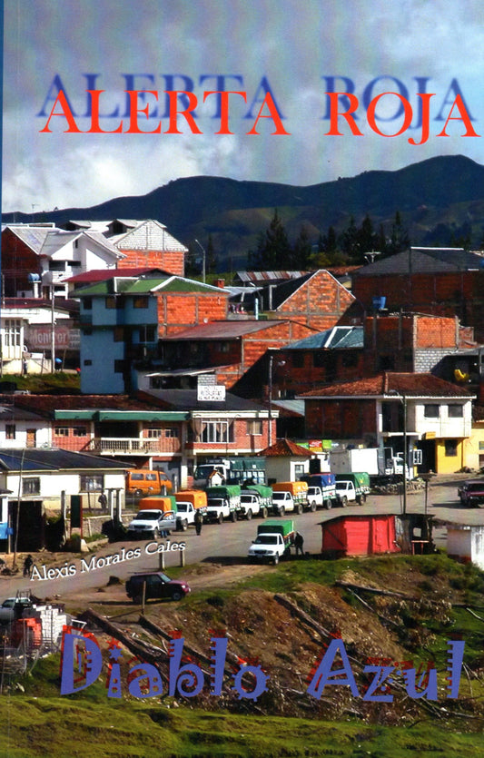 Alerta roja, Diablo azul