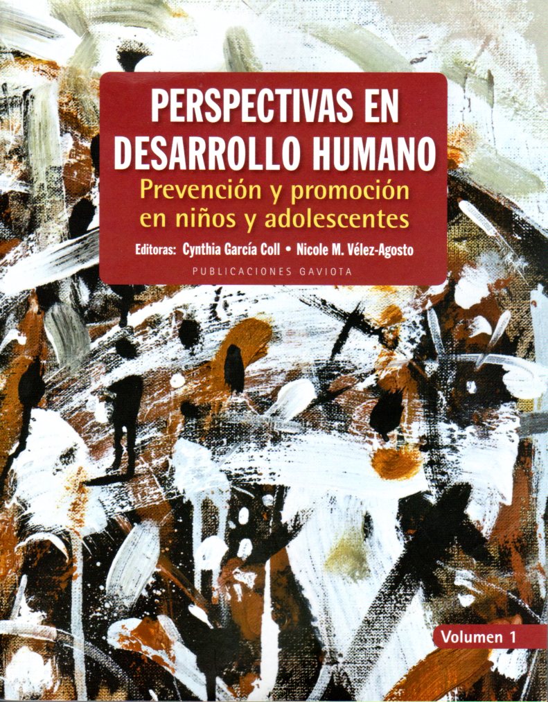 Perspectivas de Desarrollo Humano: Prevención y promoción en niños y adolescentes: Volumen 1