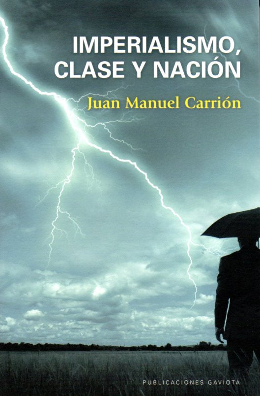 Imperialismo, clase y nación