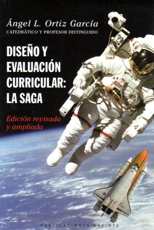 Diseño y evaluación curricular: La saga