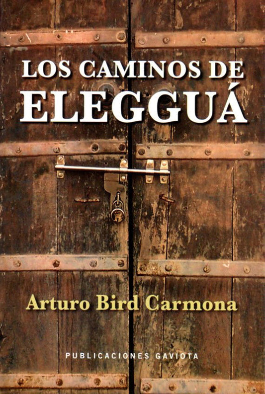 Los caminos de Elegguá