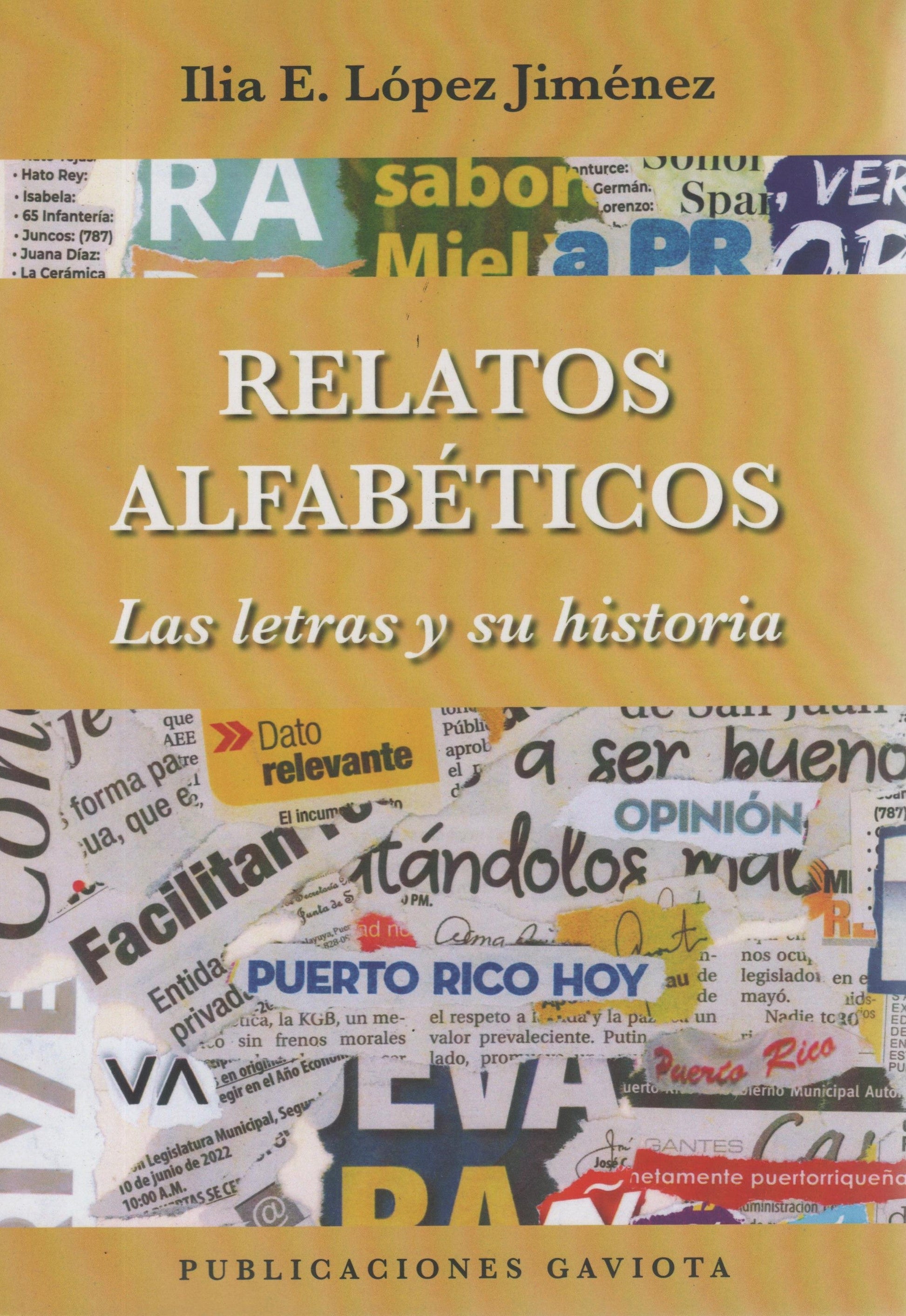 Relatos alfabéticos: Las letras y su historia