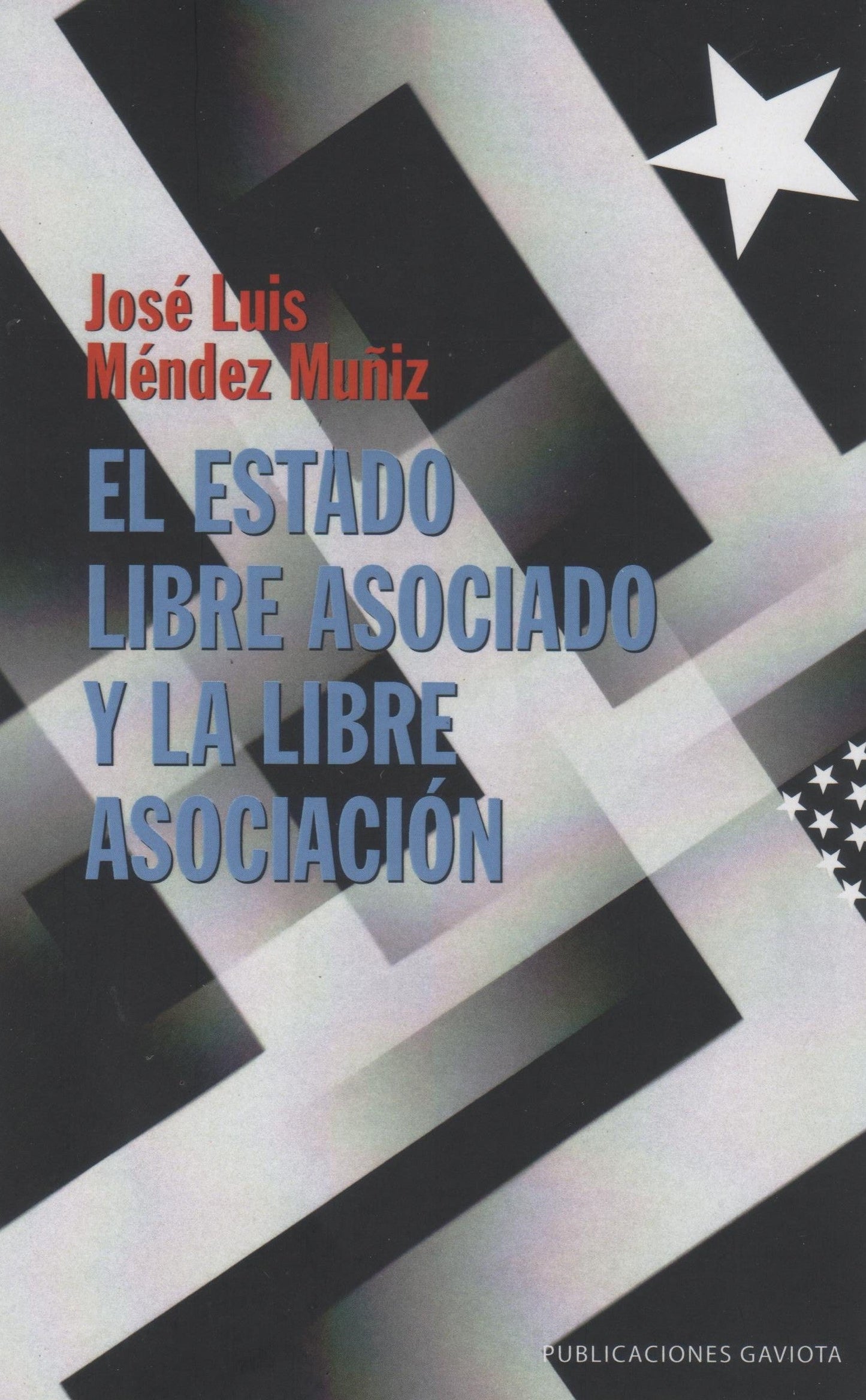 El Estado Libre Asociado y la Libre Asociación