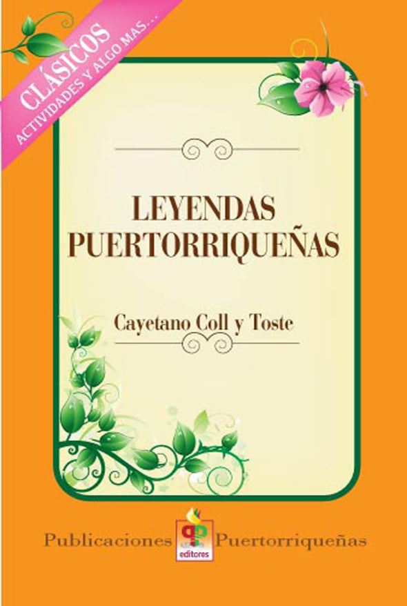 Leyendas puertorriqueñas: Actividades y algo más