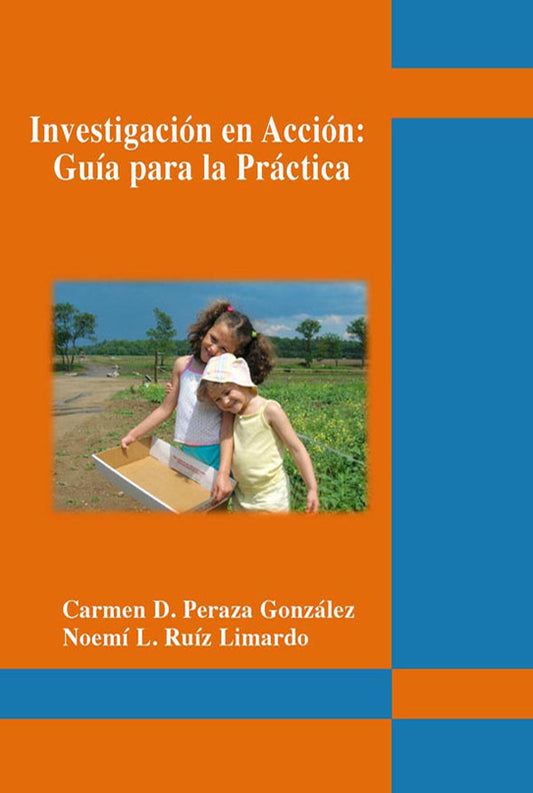 Investigación en acción: Guía para la práctica