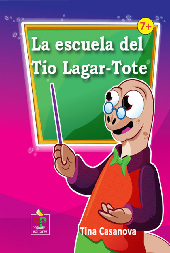 La escuela del Tío Lagartote