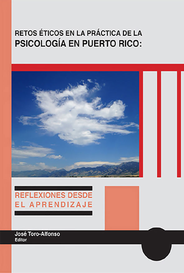 Retos éticos en la práctica de la Psicología en Puerto Rico: Reflexiones desde el aprendizaje