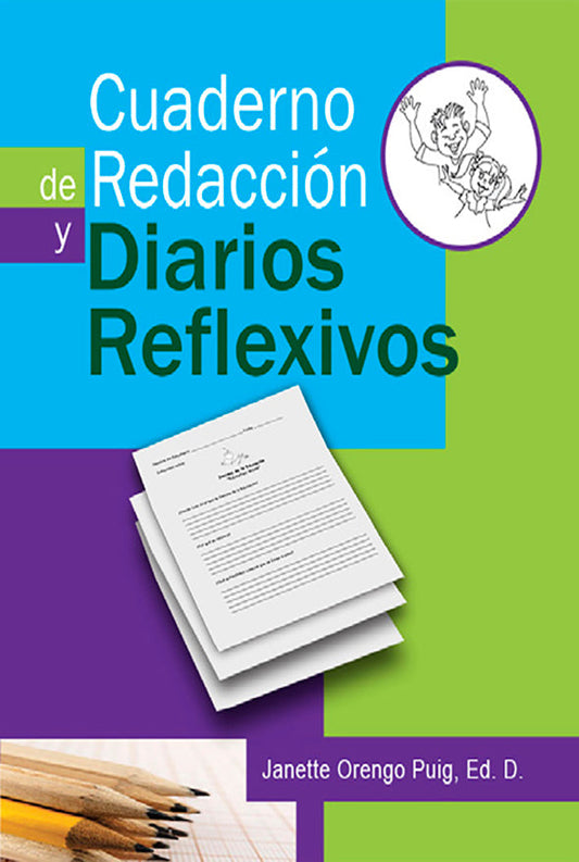 Cuaderno de redacción y diarios reflexivos