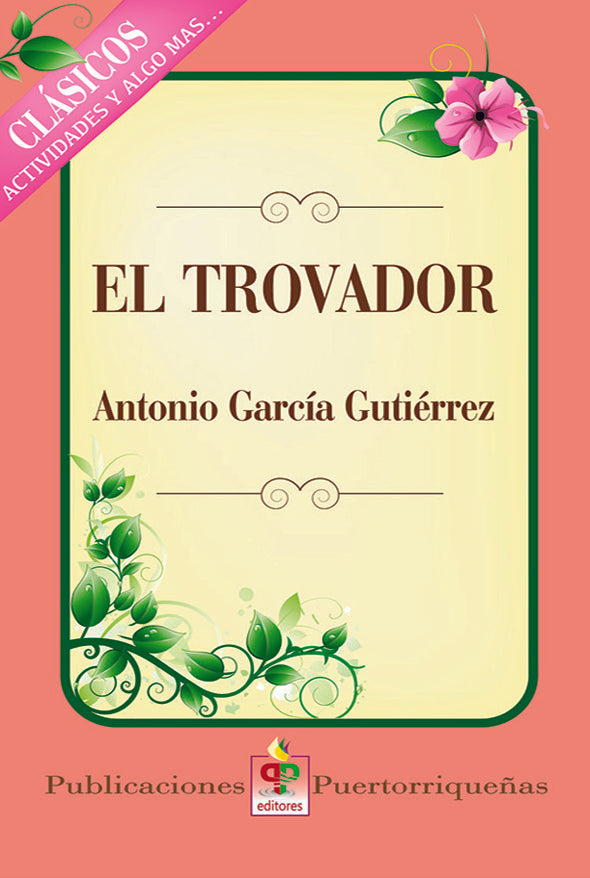 El trovador: Actividades y algo más