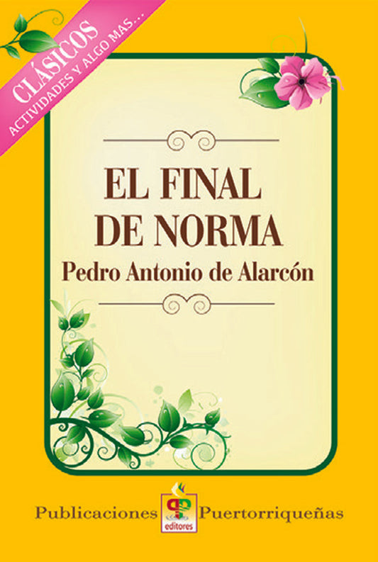 El final de Norma: Actividades y algo más