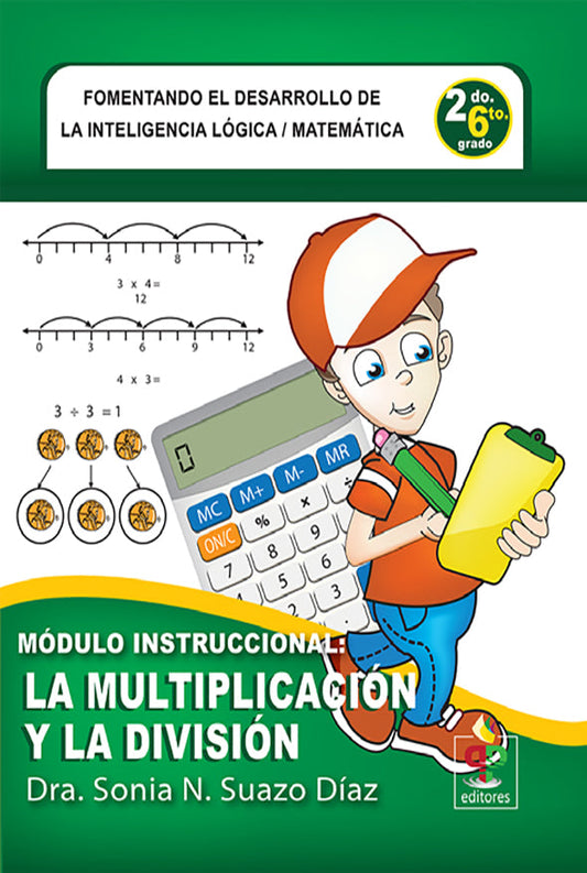 Módulo instruccional: La multiplicación y la división