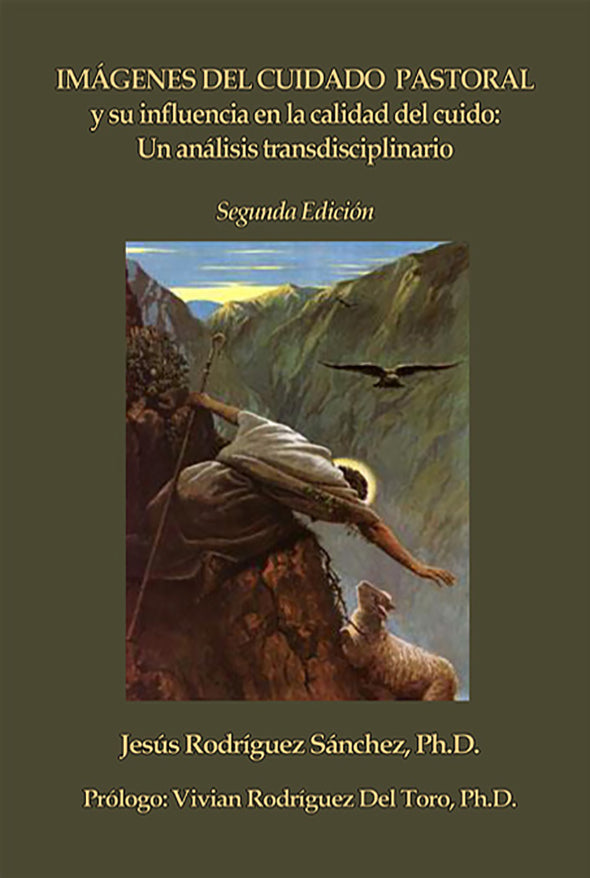 Imágenes del cuidado pastoral y su influencia en la calidad del cuido: Una análisis transdisciplinario