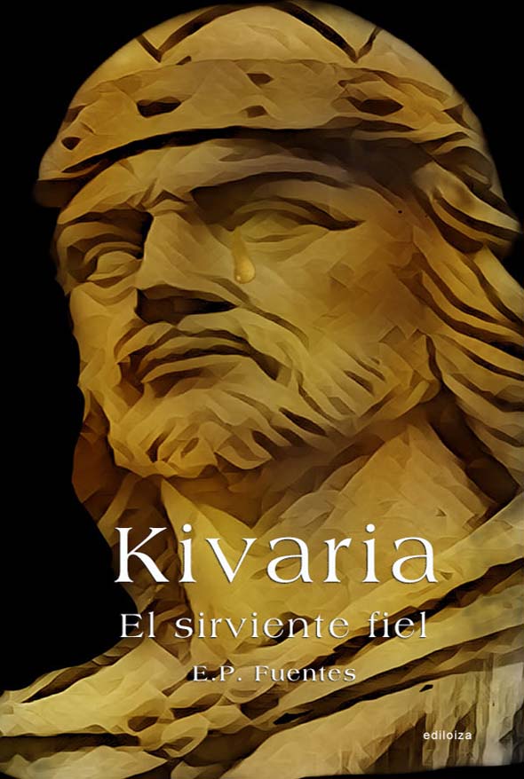 Kivaria: El sirviente fiel