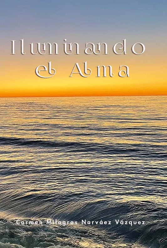 Iluminando el alma