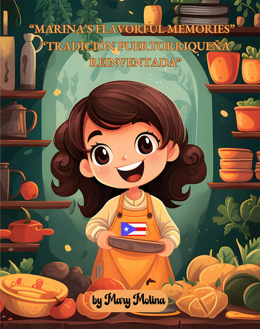 Marina’s Flavorful Memories: “Tradición puertorriqueña reinventada”