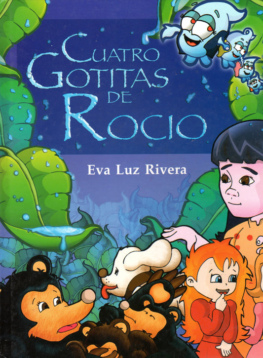 Cuatro gotitas de rocío