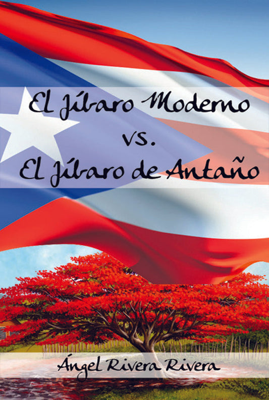 El jíbaro moderno vs el jíbaro de antaño