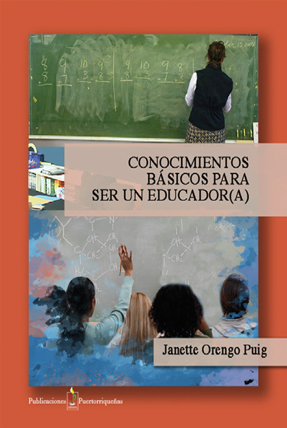 Conocimientos básicos para ser un educador(a)