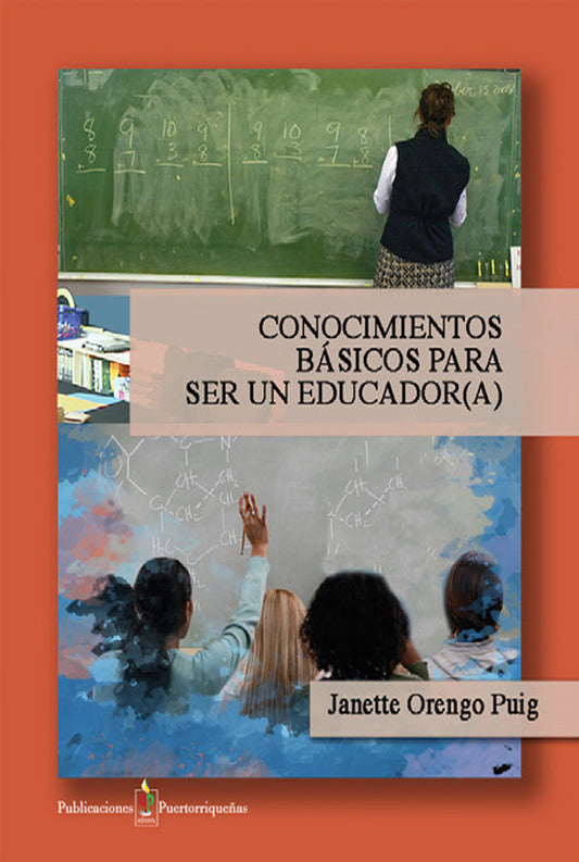 Conocimientos básicos para ser un educador(a)