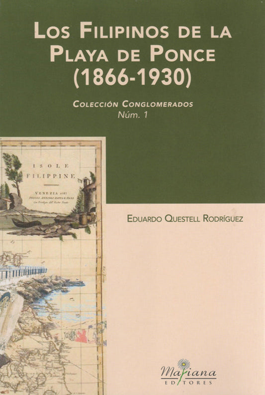 Los filipinos de la Playa de Ponce (1866-1930)