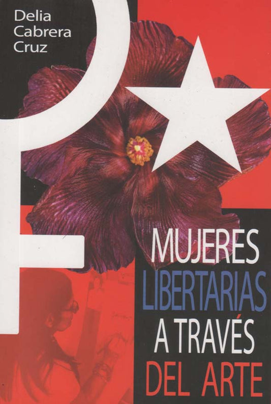 Mujeres libertarias a través del arte