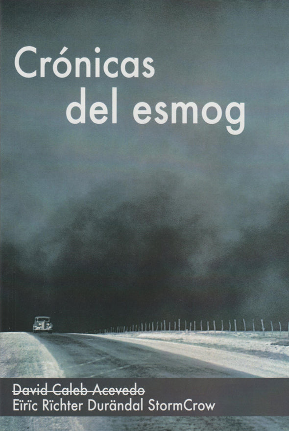 Crónicas del esmog