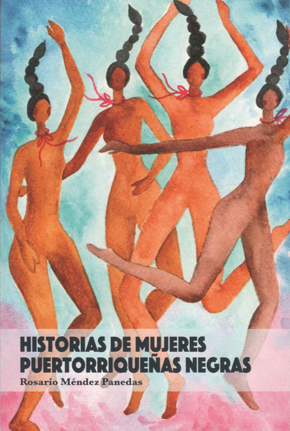 Historia de mujeres puertorriqueñas negras