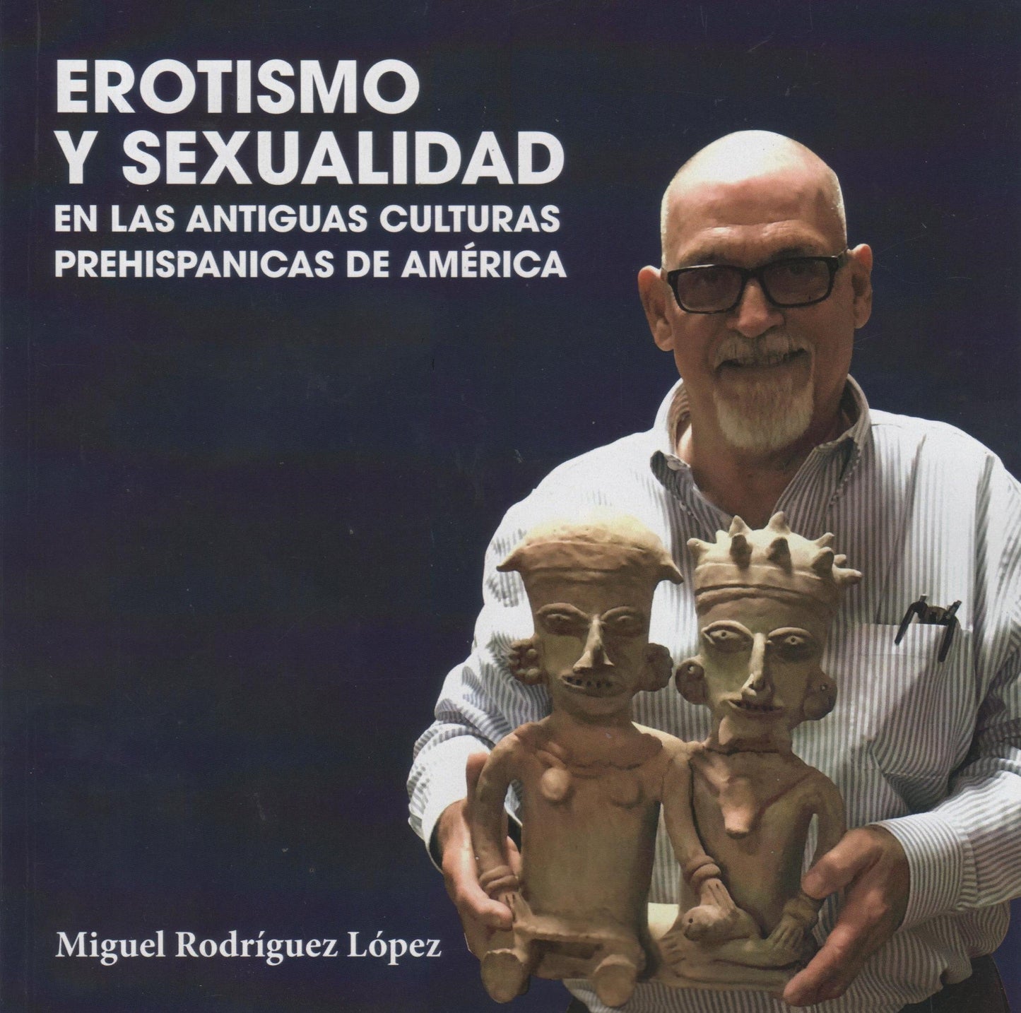 Erotismo y sexualidad en las antiguas culturas prehispánicas de América