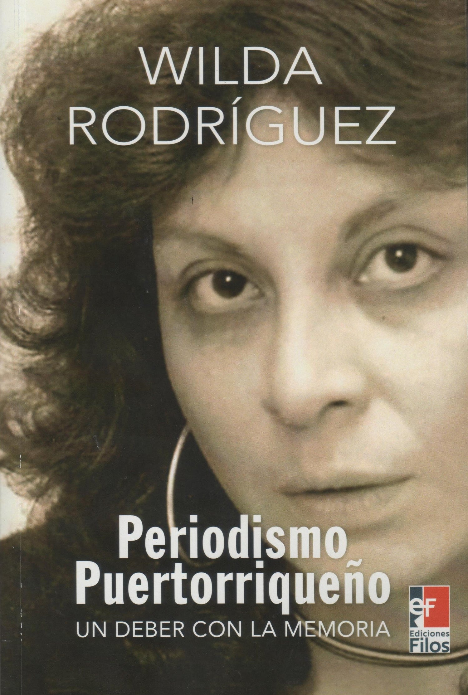 Periodismo puertorriqueño: Un deber con la memoria