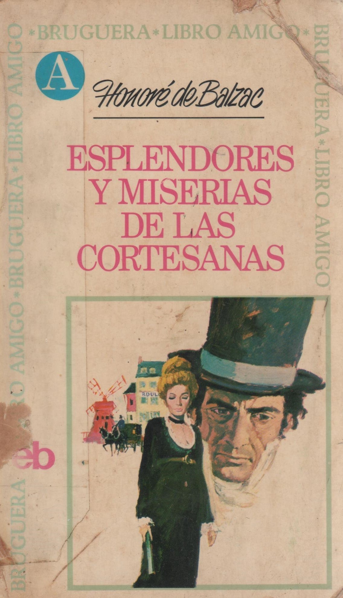 Esplendores y miserias de las cortesanas