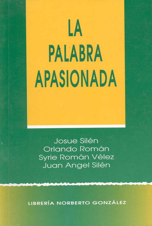 La palabra apasionada